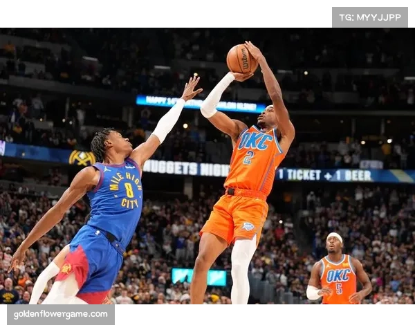 雷霆对掘金完成三战全横扫，场均净胜6.4分展西部头名统治力