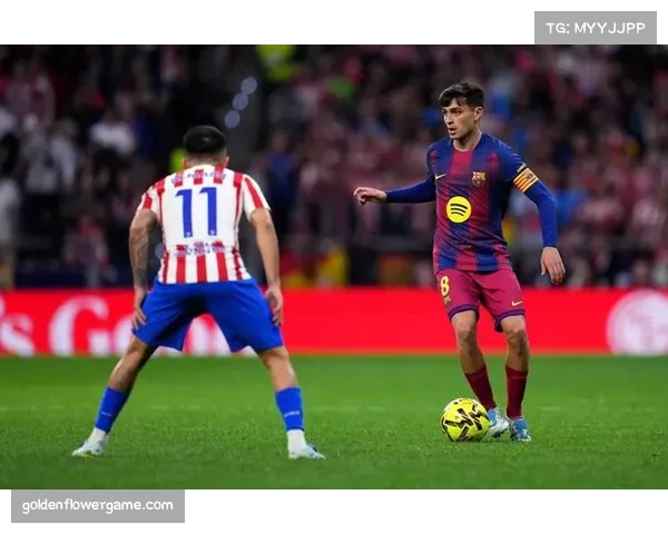 巴萨佩德里伤愈进展，中场创造力恢复将丰富战术选择